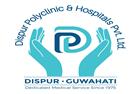 Dispur Polyclinic And Hospitals Pvt. Ltd.