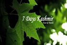7 Days Kashmir Tour & Travels
