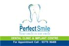 The Perfect Smile Dental Clinic And Implant Centre